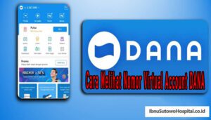 Cara Melihat Nomor Virtual Account DANA