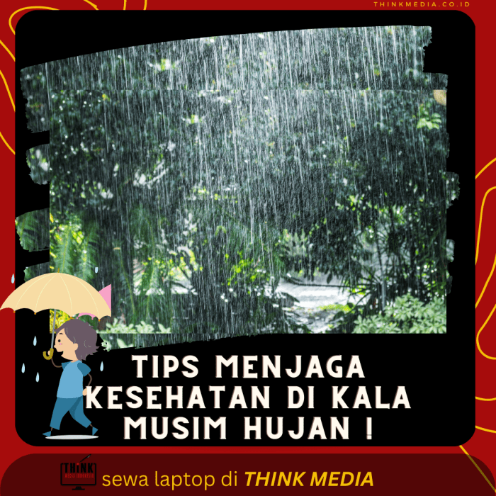 Tips Kesehatan Keluarga di Musim Hujan