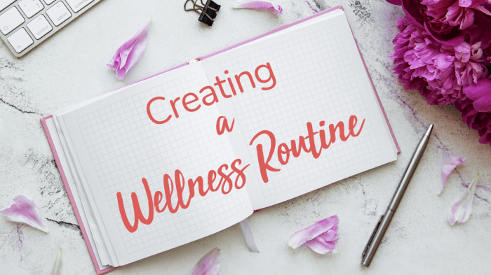 Cara Membangun Rutinitas Wellness Harian