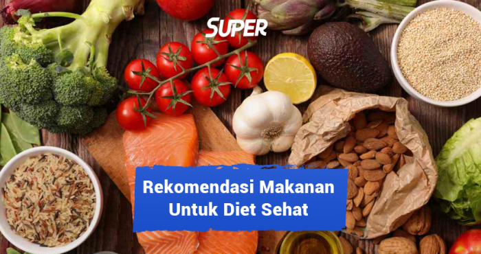 10 Rekomendasi Makanan Untuk Diet Sehat Yang Harus Dicoba Makanan Lokal yang Cocok untuk Program Diet Sehat
