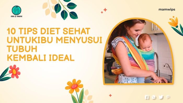 Diet Sehat untuk Ibu Menyusui: Apa yang Aman?