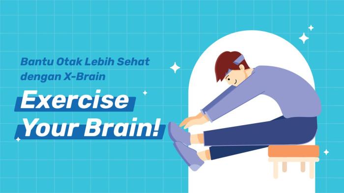 X-Brain, Cara Asyik Meningkatkan Kerja Otak yang Bisa Kamu Coba ...
