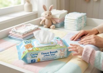 Cara Memilih Tissue Basah Bayi untuk Menjaga Kesehatan Kulit yang Tepat